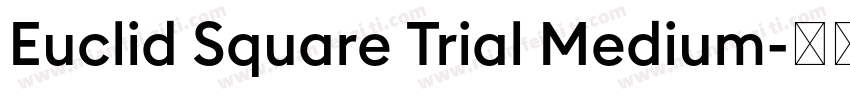 Euclid Square Trial Medium字体转换